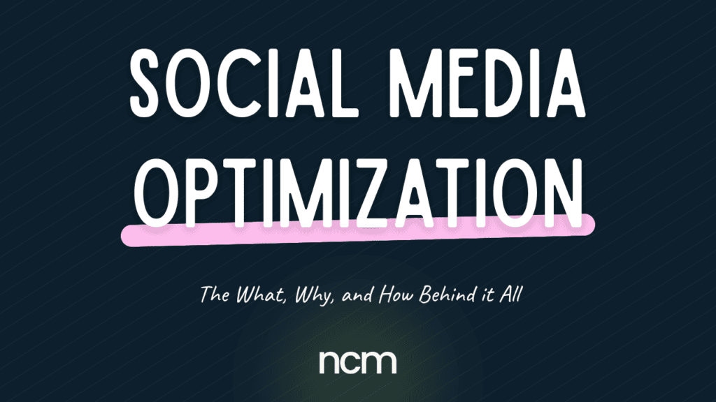 Social Media Optimization: The What, Why, and How Behind it All