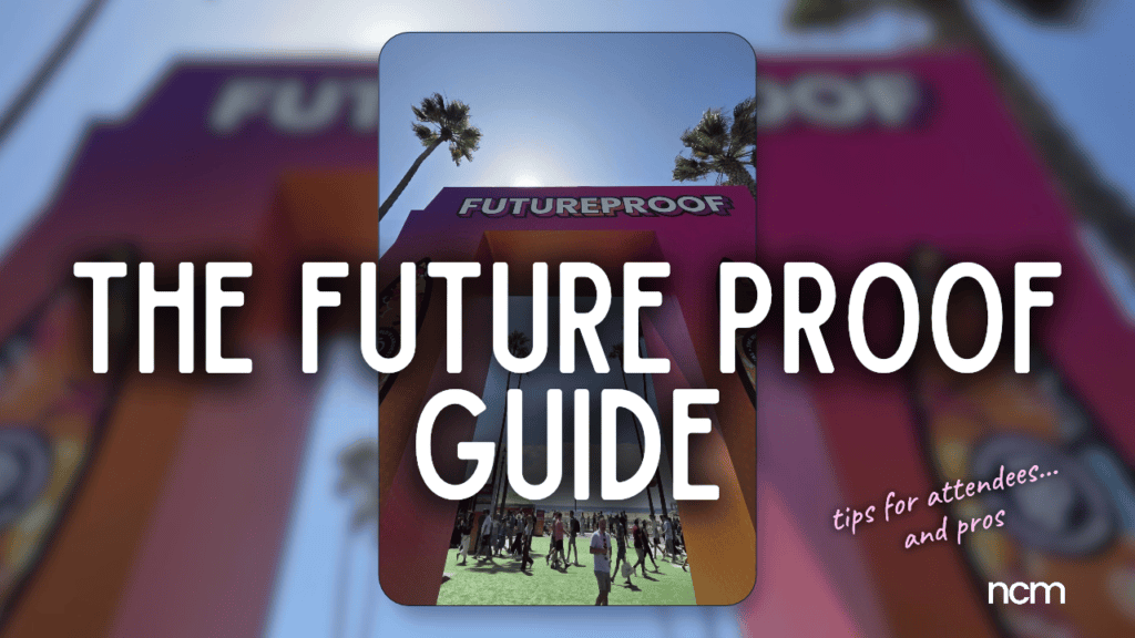 blog thumbnail with the title The Future Proof Guide: Tips for attendees and pros over a background showing the large, pink Future Proof arch